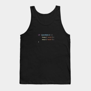 Keep Calm and Wear A Mask If There's a Pandemic Programming Coding Color Tank Top